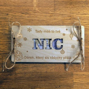 Dřevěná obálka NIC co sis vždycky přála/přál