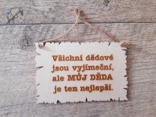 Můj děda je nejlepší - cedulka 14x9 cm